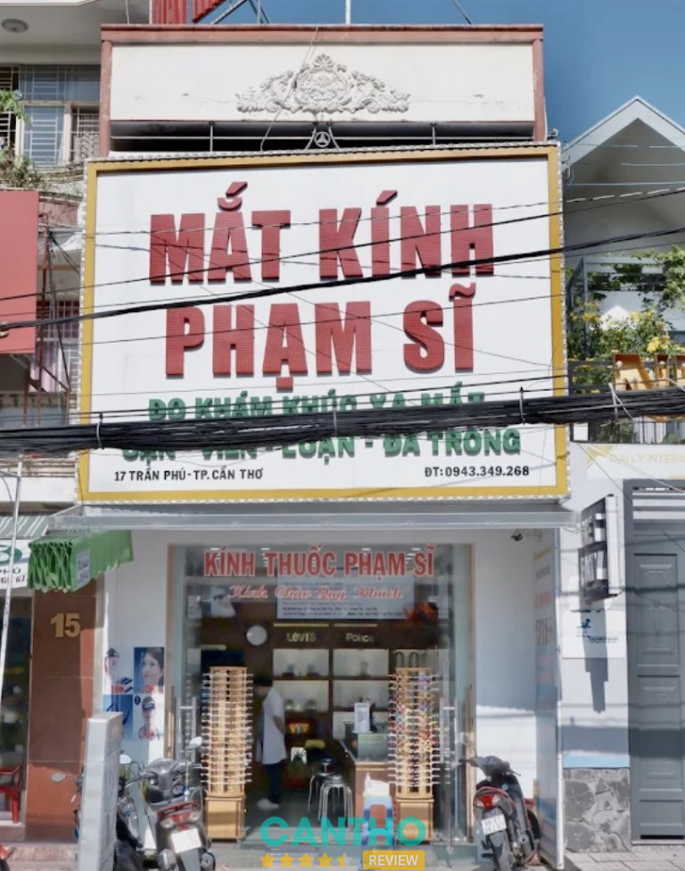 Bài viết đánh giá về Mắt Kính Phạm Sĩ: 17 Trần Phú, P. Ninh Kiều cần thơ